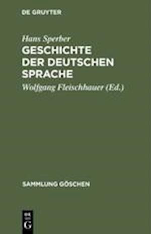 Geschichte Der Deutschen Sprache