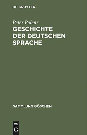 Geschichte der deutschen Sprache