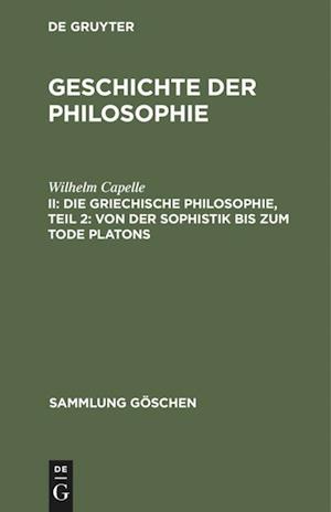 Die Griechische Philosophie, Teil 2