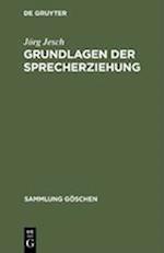 Grundlagen Der Sprecherziehung