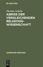 Abriß Der Vergleichenden Religionswissenschaft