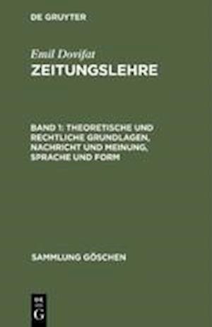 Theoretische und rechtliche Grundlagen, Nachricht und Meinung, Sprache und Form