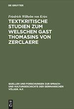 Textkritische Studien Zum Welschen Gast Thomasins Von Zerclaere