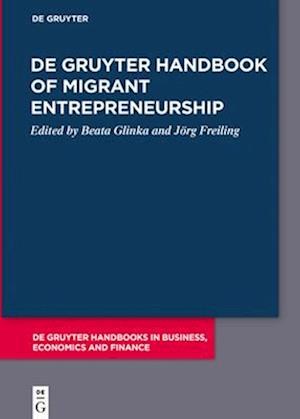 de Gruyter Handbook of Migrant Entrepreneurship