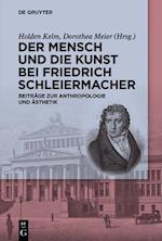 Der Mensch und die Kunst bei Friedrich Schleiermacher