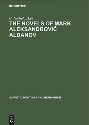 The novels of Mark Aleksandrovic Aldanov