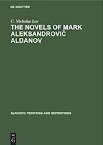 The novels of Mark Aleksandrovic Aldanov