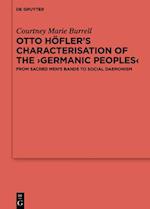 Otto Hofler's Characterisation of the Germanic Peoples