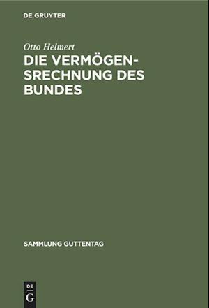 Die Vermögensrechnung Des Bundes