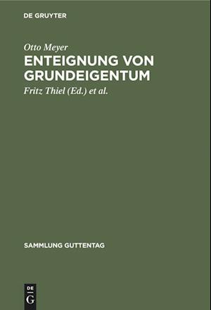 Enteignung von Grundeigentum