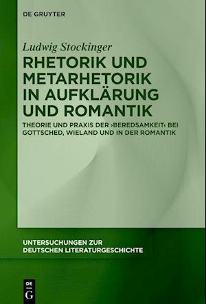 Rhetorik und Metarhetorik in Aufklärung und Romantik