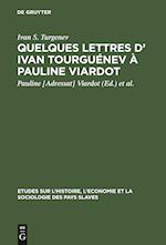 Quelques lettres d' Ivan Tourguénev à Pauline Viardot