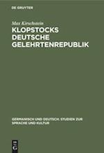 Klopstocks deutsche Gelehrtenrepublik