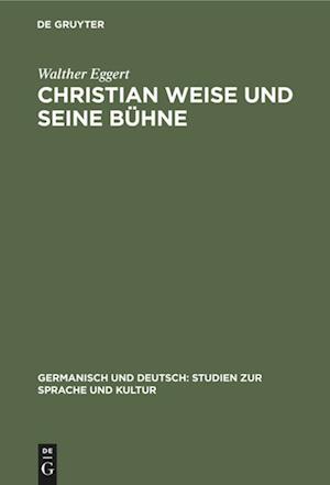 Christian Weise und seine Bühne