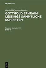 Gotthold Ephraim Lessings Sämmtliche Schriften. Band 9