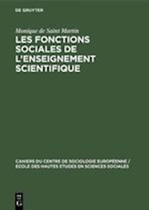 Les Fonctions Sociales de l'Enseignement Scientifique