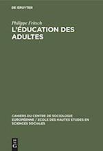 L'Éducation Des Adultes