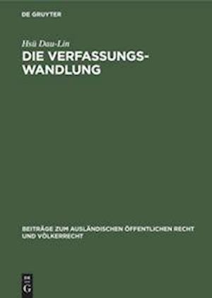 Die Verfassungswandlung