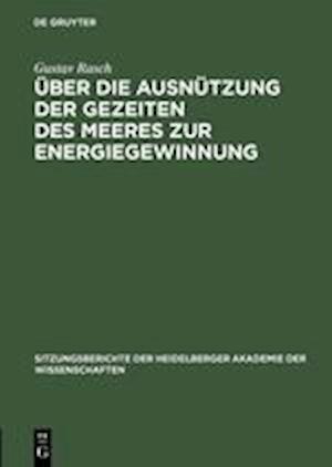 Über die Ausnützung der Gezeiten des Meeres zur Energiegewinnung