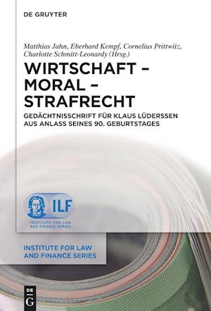 Wirtschaft - Moral - Strafrecht