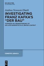 Investigating Franz Kafka's 'Der Bau'