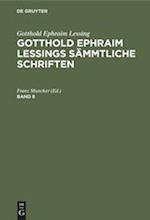 Gotthold Ephraim Lessings Sämmtliche Schriften. Band 8