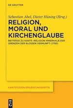 Religion, Moral und Kirchenglaube