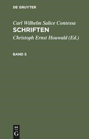 Schriften. Band 5