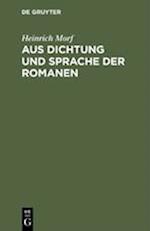 Aus Dichtung und Sprache der Romanen