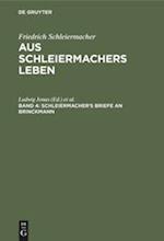 Schleiermacher's Briefe an Brinckmann