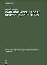 Kain und Abel in der deutschen Dichtung