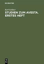 Studien zum Avesta. Erstes Heft.