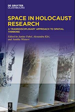 Space in Holocaust Research