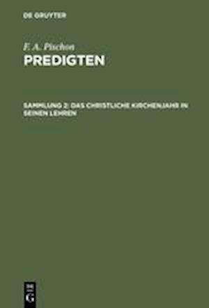 Das Christliche Kirchenjahr in Seinen Lehren