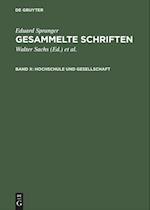 Gesammelte Schriften, Band X, Hochschule Und Gesellschaft