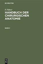 Handbuch der chirurgischen Anatomie