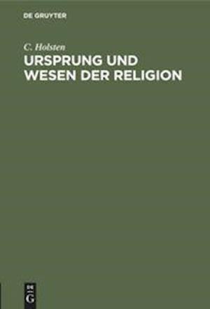 Ursprung Und Wesen Der Religion