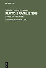 Pluto Brasiliensis