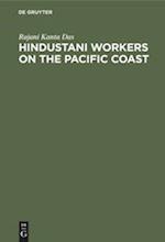 Hindustani workers on the Pacific coast