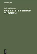 Das letzte Fermat-Theorem