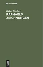 Raphaels Zeichnungen