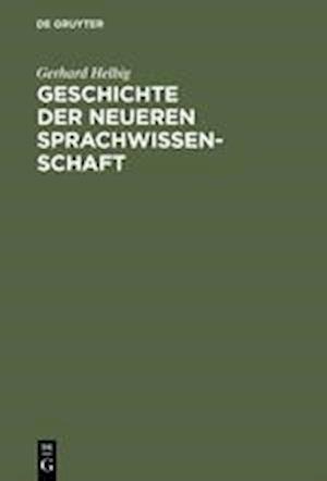 Geschichte der neueren Sprachwissenschaft