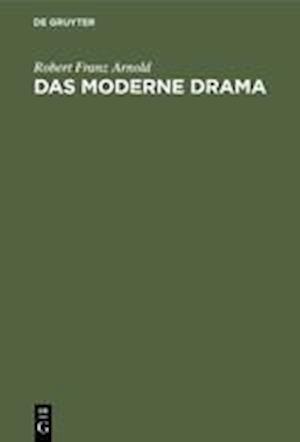 Das moderne Drama