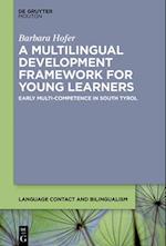 A Multilingual Development Framework for Young Learners