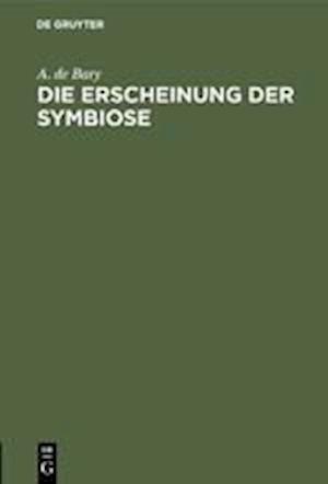 Die Erscheinung der Symbiose