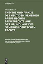 Die Grundbegriffe und die Grundlehren des Rechts der Schuldverhältnisse