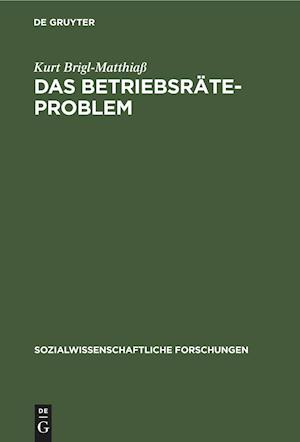 Das Betriebsräteproblem