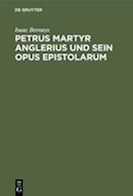 Petrus Martyr Anglerius und sein Opus epistolarum