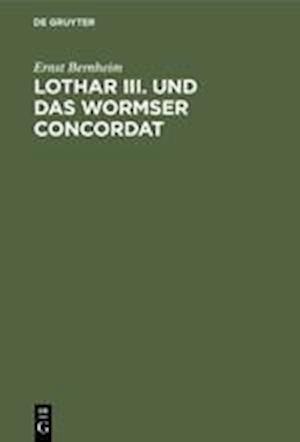 Lothar III. und das Wormser Concordat