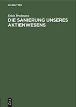 Die Sanierung unseres Aktienwesens